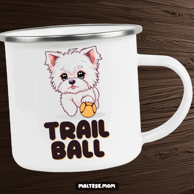 Funny Camping Mug featuring a cute Maltese dog character with bright eyes, playfully chasing a ball, perfect for active dog lovers.