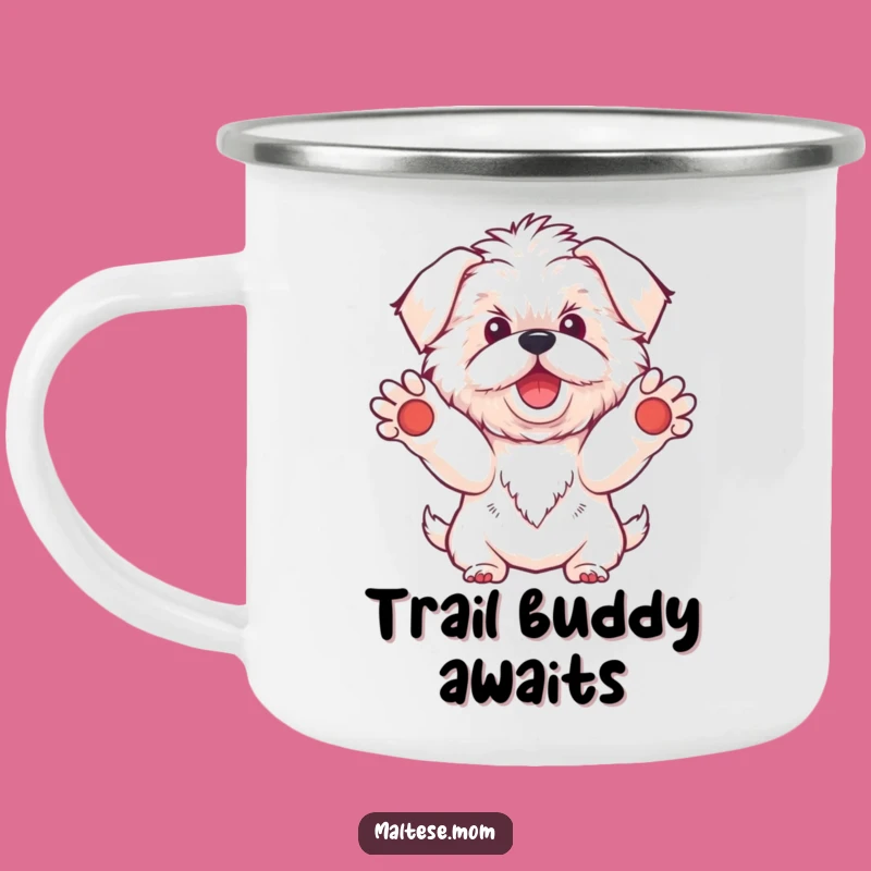 Funny Kawaii Maltese Dog Camping Mug, Welcoming Bichon Enamel Cup, Gift