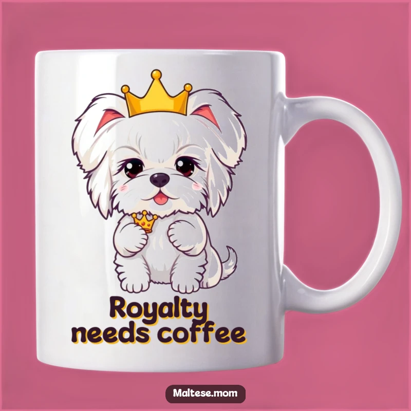 Funny Kawaii Maltese Crown Mug: Hilarious Royal Pup Gift for Dog Lovers