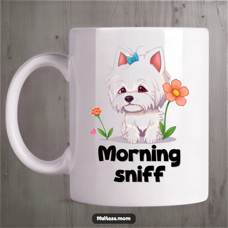 Funny Maltese Lady Mug: A cute Maltese dog curiously sniffing a vibrant, colorful flower, bringing joy and humor.