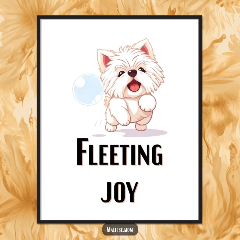 Funny Maltese dog digital art print of a playful white dog delightedly chasing a shimmering bubble.