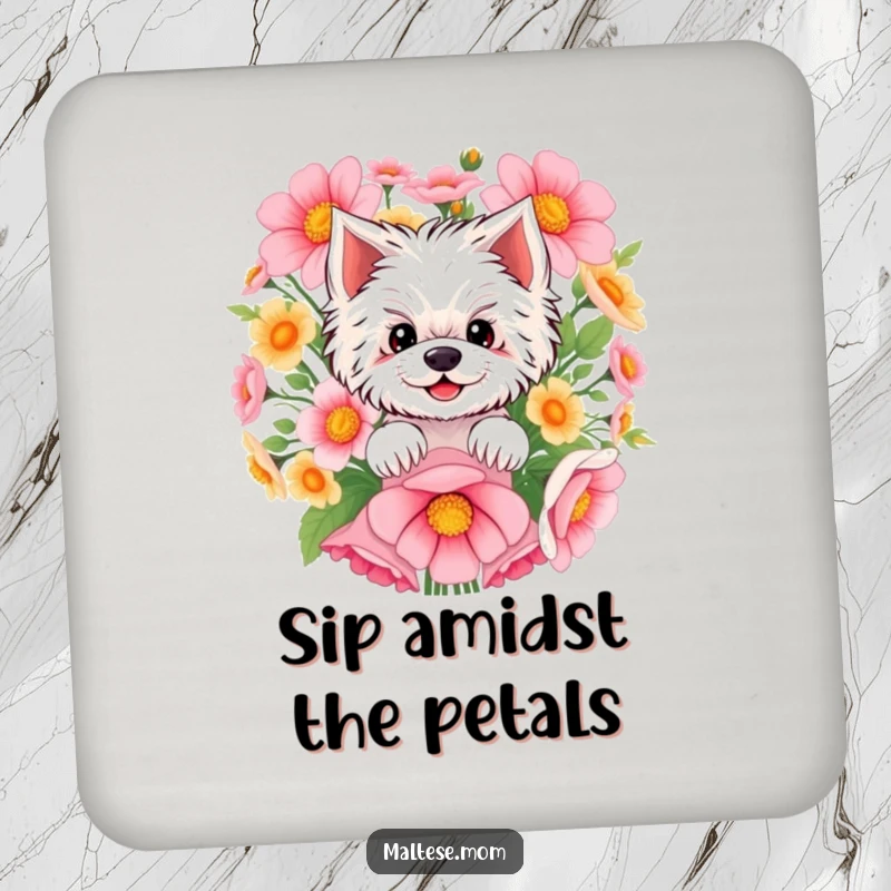 Funny Maltese coaster design of a smiling Maltese peeking from behind a beautiful bouquet of flowers, protecting surfaces with charm.