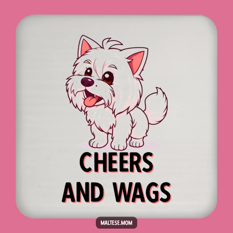 Funny Maltese Lady Coaster: Happy Protection, Wagging Accent, Hilarious Gift