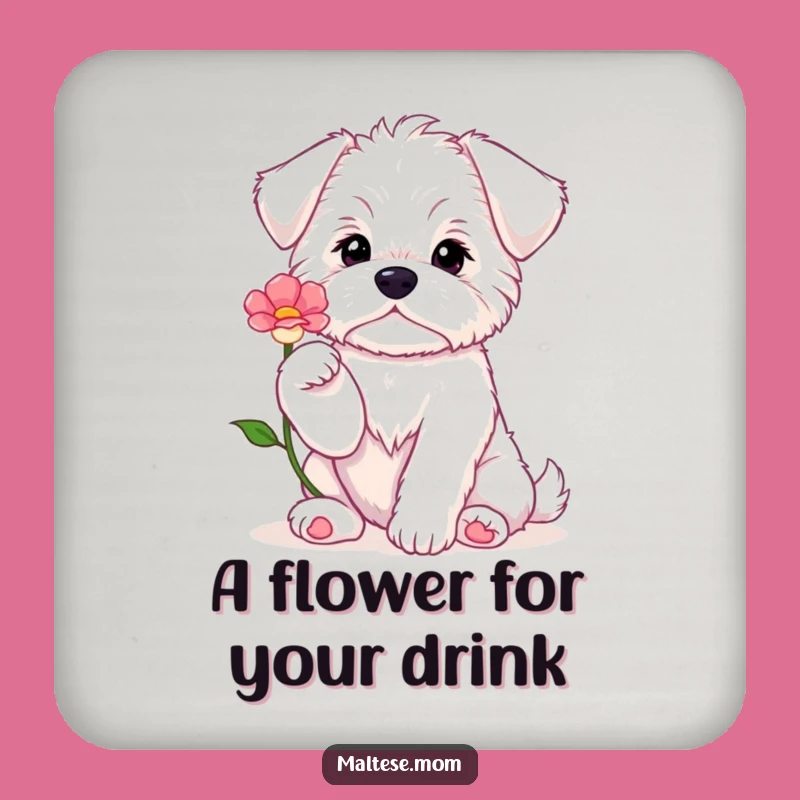 Funny Maltese Puppy Flower Coaster - Cute Dog Table Protection Gift