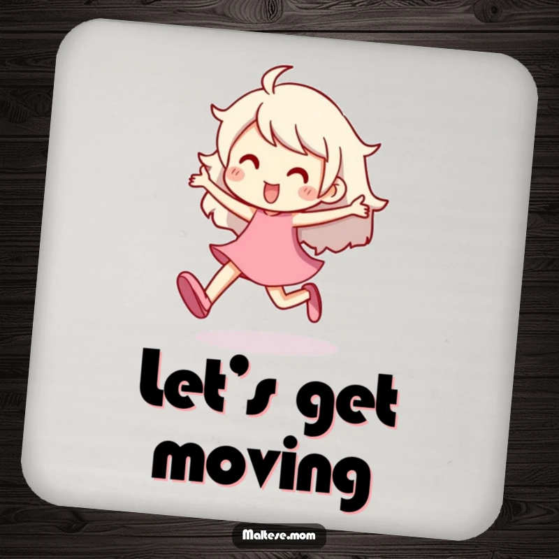 Funny Drink Coaster with a character prancing energetically, adding a touch of playful movement and humor to table surfaces.