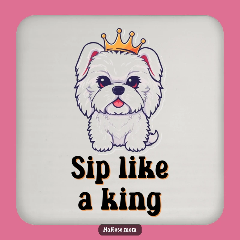 Funny Regal Maltese Dog Crown Drink Coaster: Protect Surfaces Royally