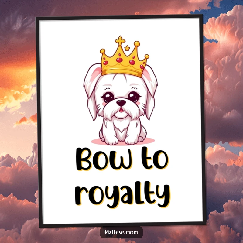 Funny poster art of a kawaii Maltese dog wearing a tiny crown, looking regal and highly amused, ideal for wall decor.