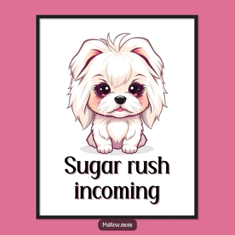Funny Maltese Gaze Poster: Sweet Innocent Dog Art, Beautiful Wall Decor Gift!