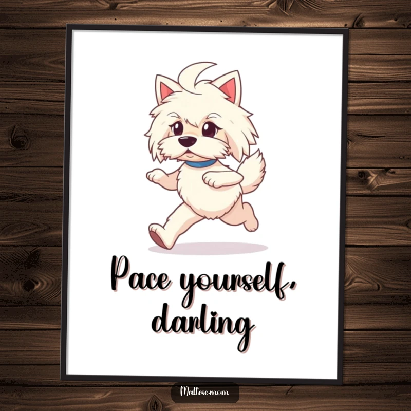 Funny Maltese lady dog poster art, prancing with determination, capturing motion and joy.