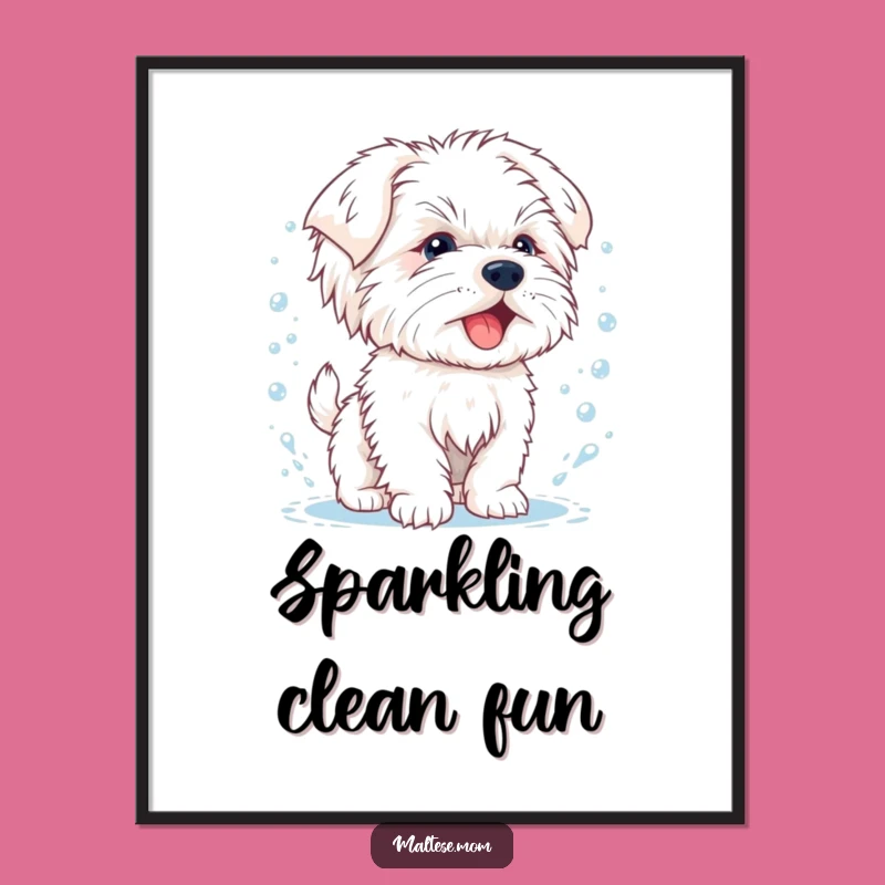 Funny Maltese Puppy Poster, Splashy Shake-Off Wall Art