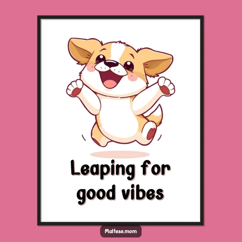 Funny Dog Leap Poster: Celebrate Canine Bliss, Striking Funny Gift for Wall Decor