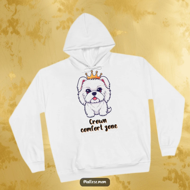 Funny hoodie featuring a fluffy Maltese dog in a tiny crown, offering warm comfort and a dash of adorable, majestic style.