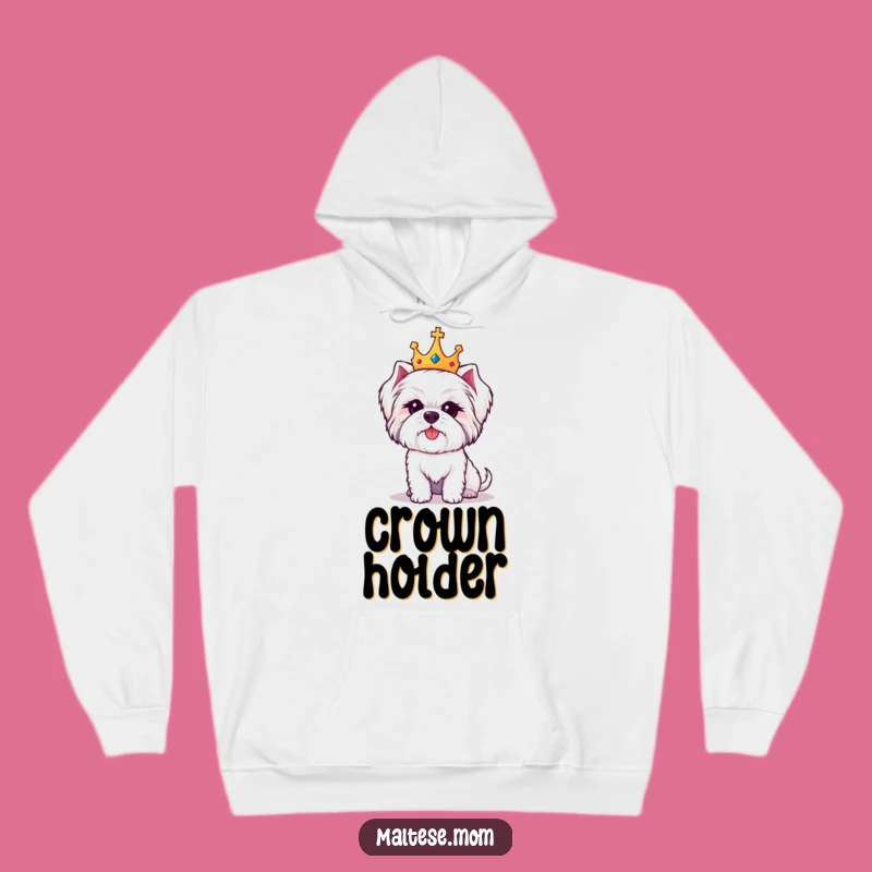 Funny Maltese Crown Hoodie: Cozy Regal Pooch Comfort