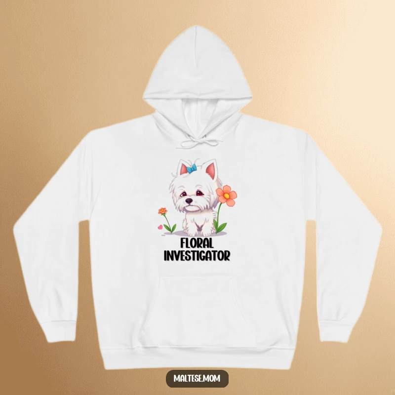 Funny Maltese Lady Hoodie: A cute Maltese dog sniffing a colorful flower, cozy and humorous, a delightful funny gift.