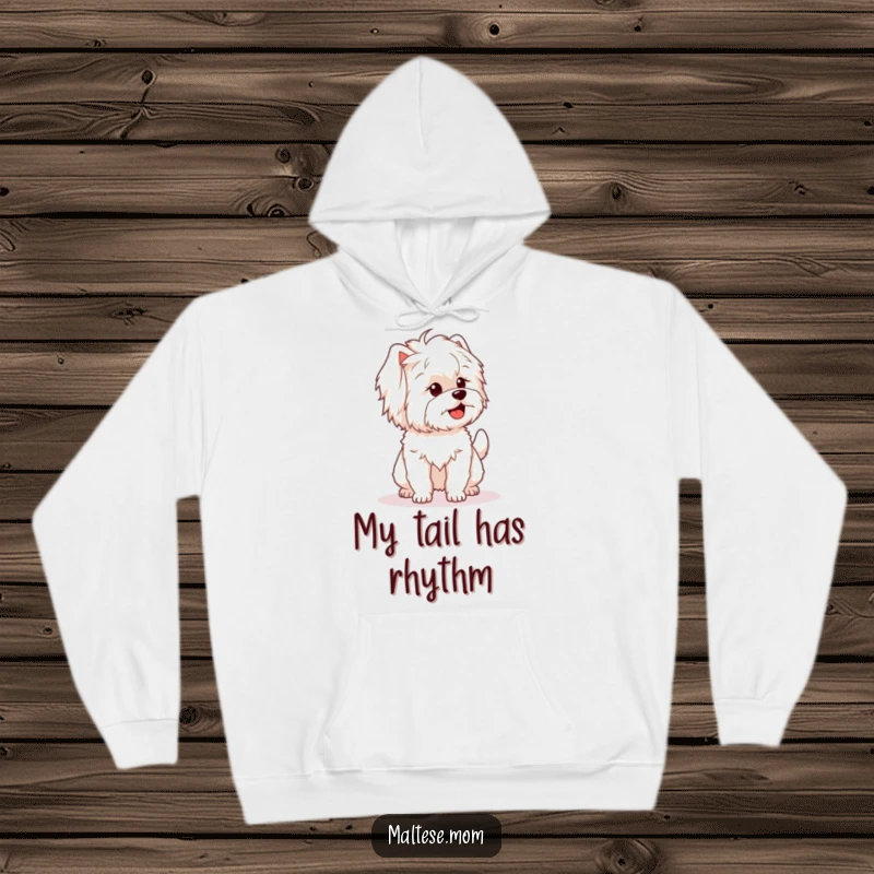 Funny hoodie with a Maltese dog character's fluffy tail wagging enthusiastically, ideal for cozying up in style.