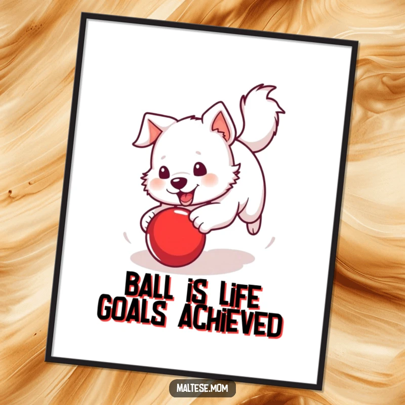 Funny Free Printable Wall Art: A white dog with a perky tail enthusiastically chasing a bright red ball.