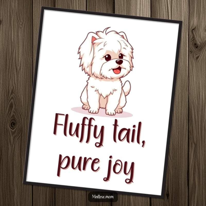 Funny Free Printable Maltese Wall Art depicting a dog character with a wildly wagging fluffy tail, radiating happiness.