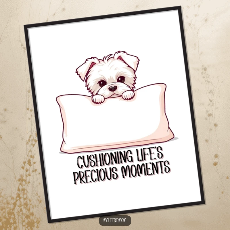 Funny free printable wall art of a cute Maltese puppy playfully peeking from behind a large, soft, inviting cushion.