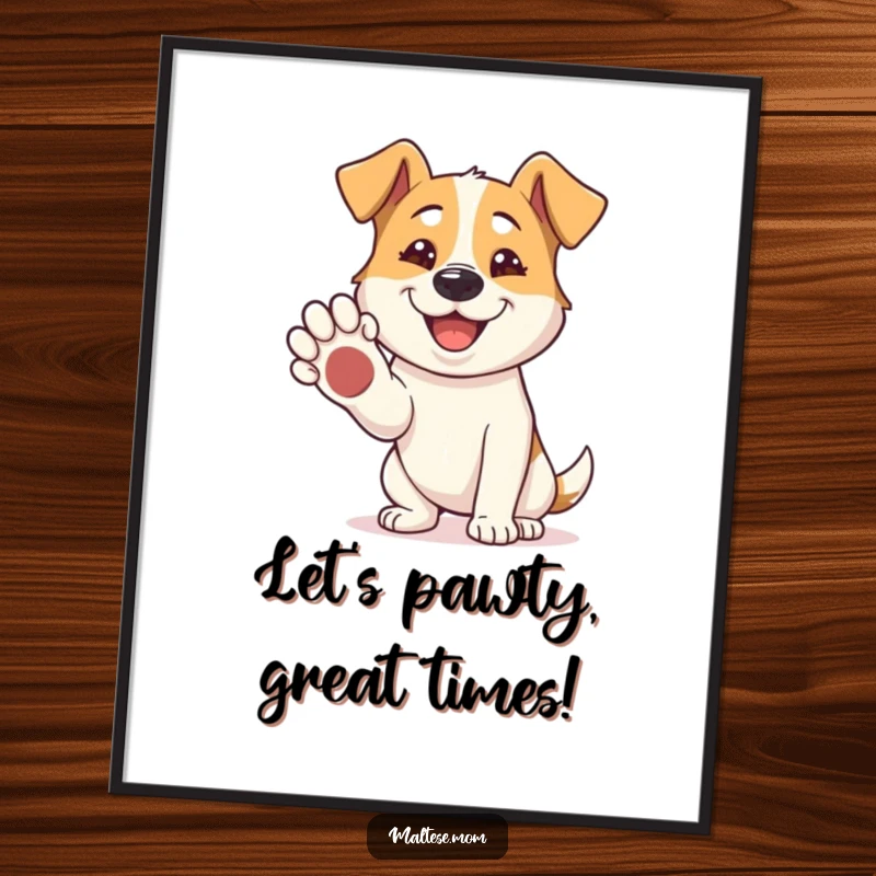 Funny Free Printable Wall Art: A smiling dog extending its paw, offering a friendly handshake.