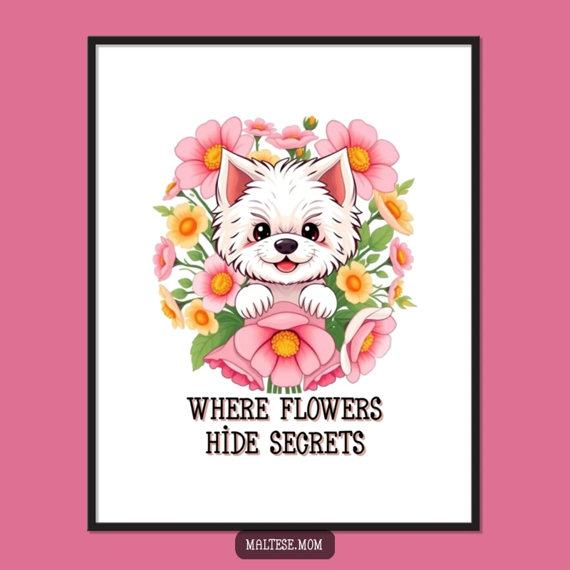 Free Printable Wall Art: Maltese Flower Peek - Funny Downloadable Decor