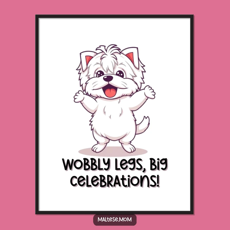 Free Printable Wall Art: Funny Silly Dancing Maltese Dog - Downloadable Decor!
