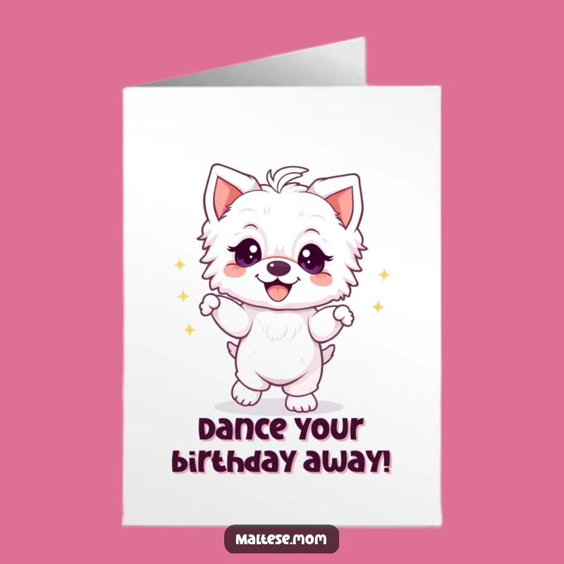 Free Printable Birthday Card - Dancing Maltese Puppy Grin Downloadable Gift