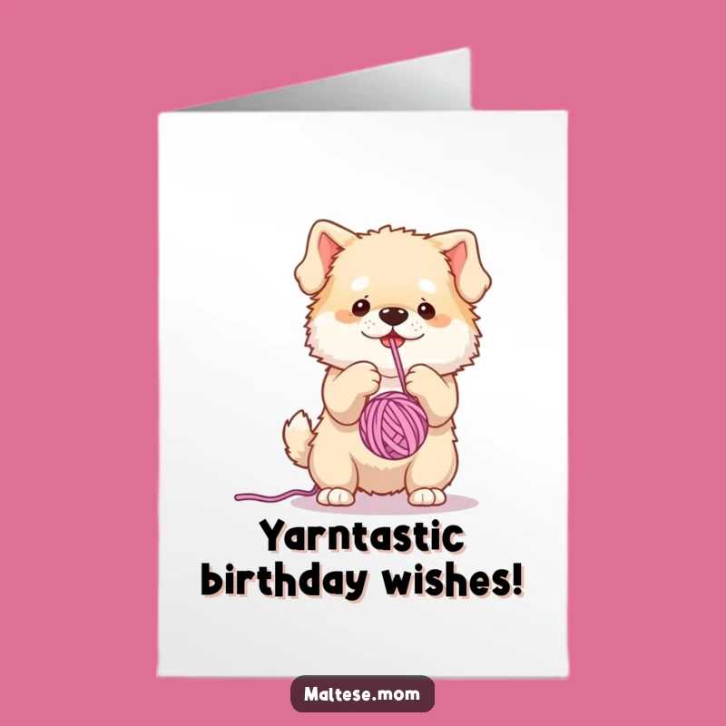 Free Printable Birthday Card: Funny Dog Playing Yarn, Perfect DIY Downloadable Gift