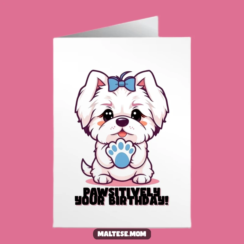 Free Printable Maltese Birthday Card: Offering Paw Funny Downloadable Gift for Dog Lovers
