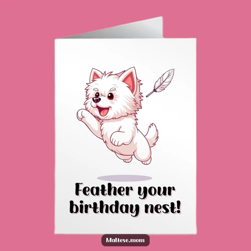 Free Printable Puppy Birthday Card - Excited Maltese Catching Feather Downloadable Gift