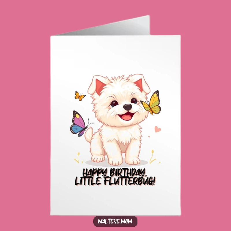 Free Printable Birthday Card: Maltese Puppy Butterfly Chase