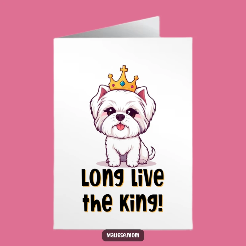 Free Printable Congrats Card: Crowned Maltese, Regal Win, Funny Downloadable Celebration