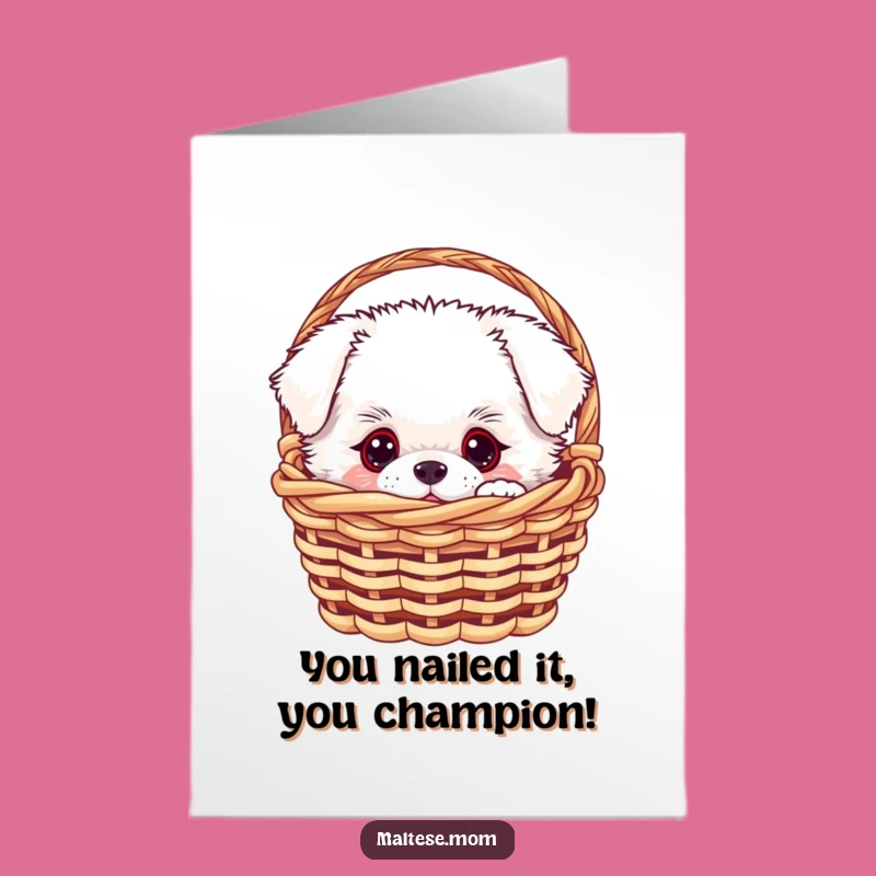 Free Printable Congrats Card: Fluffy Dog in Basket - Humorous Downloadable for Any Achievement