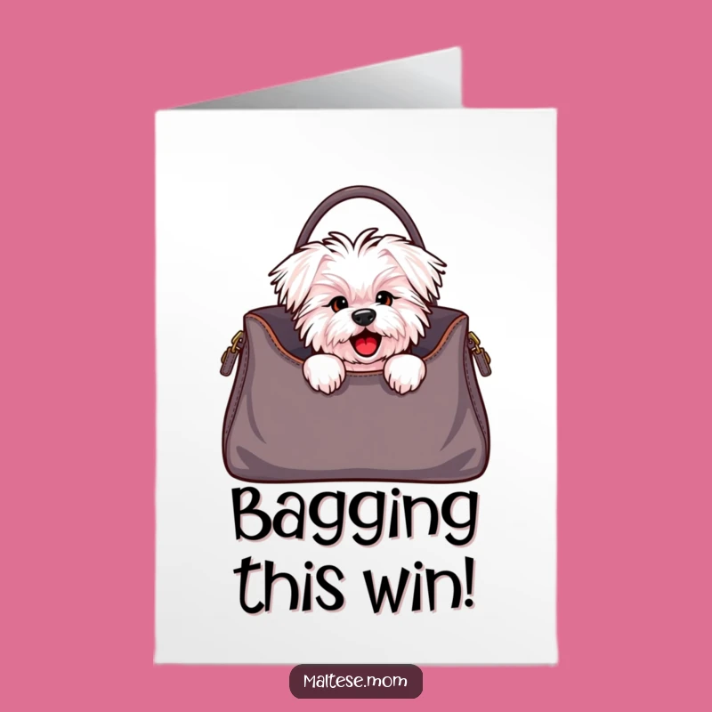 Free Printable Congrats Card: Maltese Dog Handbag Surprise - Funny Downloadable