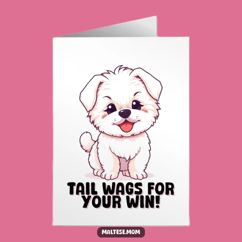 Free Printable Congrats Card: Wagging Maltese Puppy