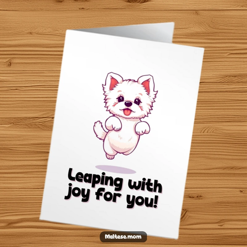Funny Free Printable Maltese Congratulations Card showing a dog character executing a small, elegant, happy jump in celebration.