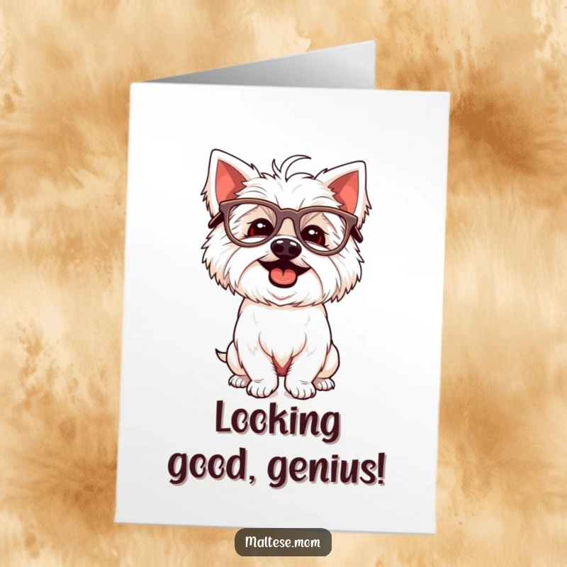 Funny Free Printable Congrats Card: A giggling Maltese dog wearing oversized glasses, posing comically to celebrate a silly, wonderful win.