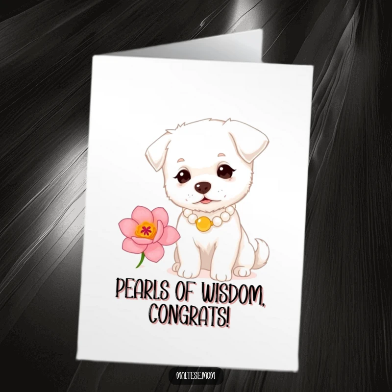 Funny free printable congratulations card: a small white dog wearing a pearl necklace delicately sniffs a fragrant, vibrant flower.