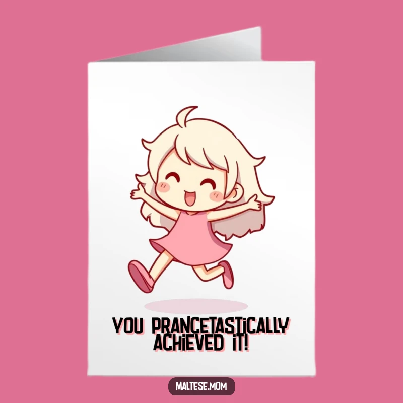 Free Printable Congrats Card: Energetic Character, Joyful Prance, Celebrate Big