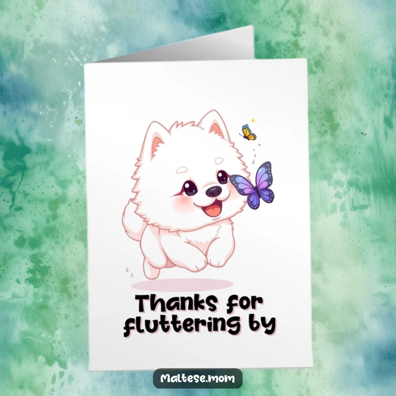 Funny free printable thank you card: a fluffy white dog with a playful glint happily chases a shimmering butterfly.
