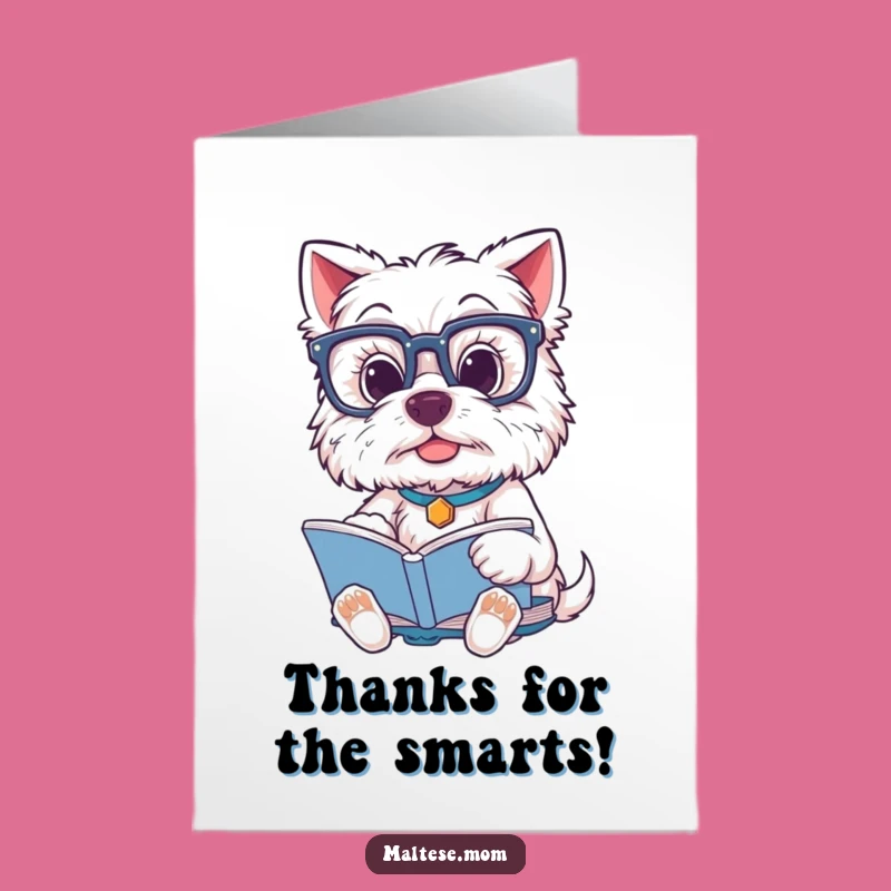 Free Printable Thank You Card: Grateful Maltese Dog, Bookish Appreciation, Downloadable Greeting, Kind Gift