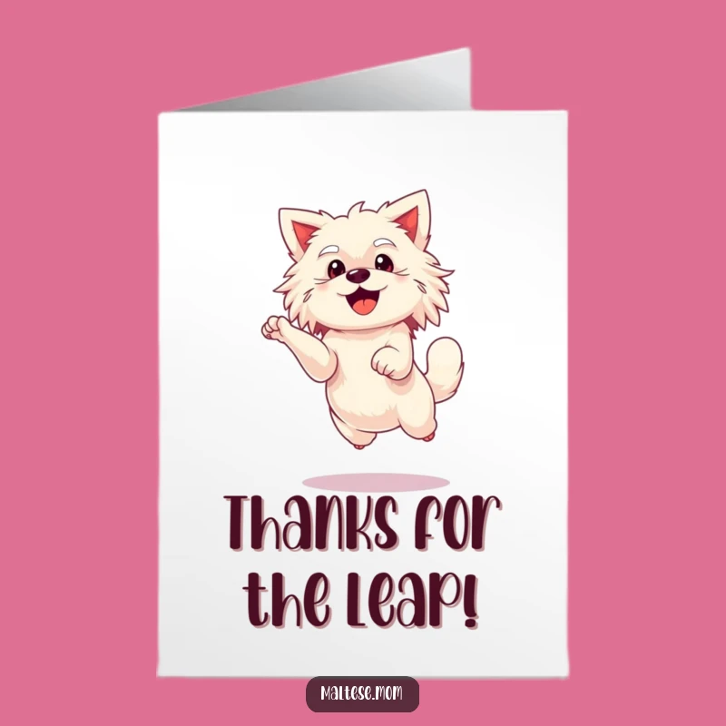 Free Printable Thank You Card: Leaping Maltese Lady - Funny Dog Gift