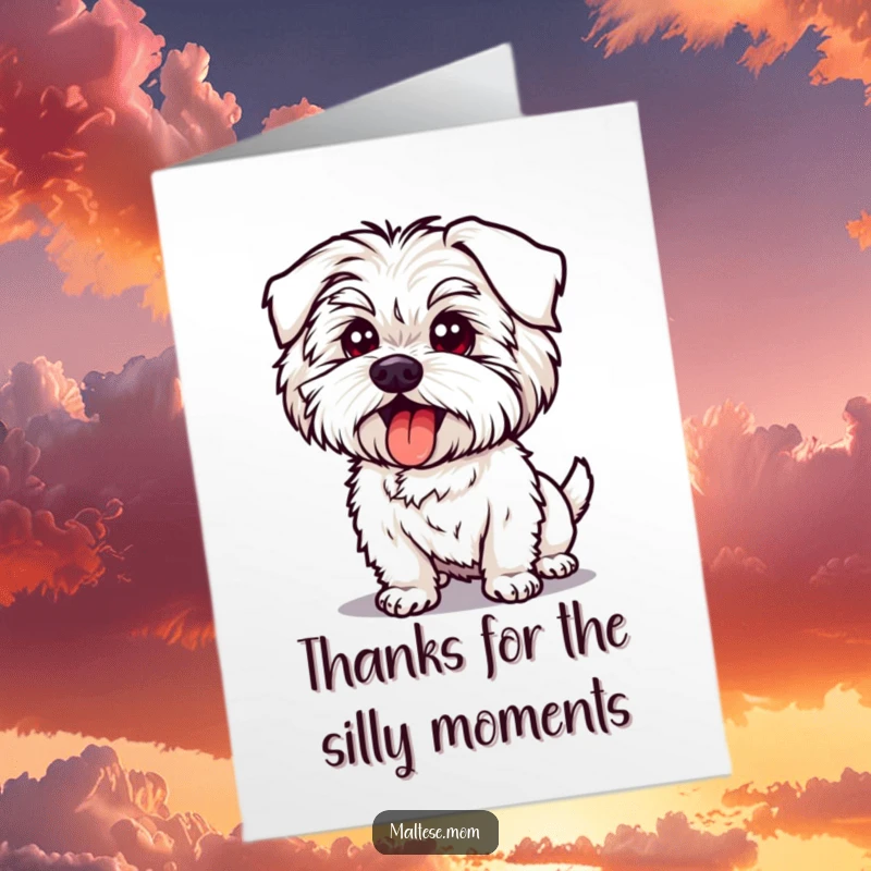 Funny Free Printable Thank You Card: Kawaii Maltese dog in a silly pose, tongue peeking out playfully, a fun thank you.