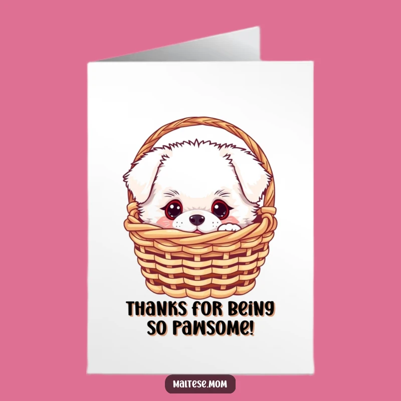 Free Printable Thank You Card: Fluffy Dog in Basket - Sweet & Funny Downloadable