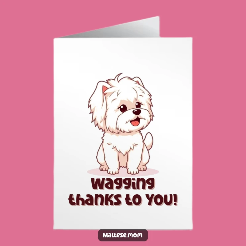 Free Printable Maltese Thank You Card: Wagging Tail Funny Downloadable Gift for Gratitude
