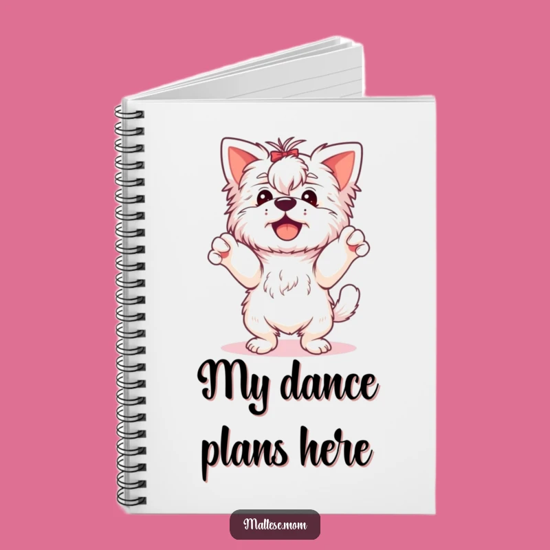 Funny Happy Maltese Dance Notebook: Capture Your Joyful Thoughts!
