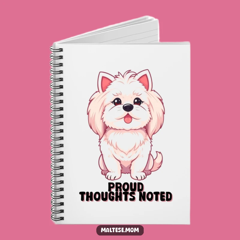 Funny Maltese Chest Puff Notebook - Jot Down Proud Ideas