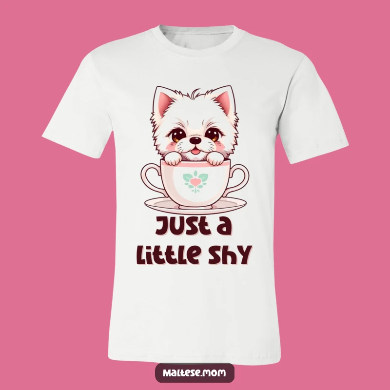Funny Shy Maltese Teacup T-Shirt: Cute Peek-a-Boo Pup Tee!